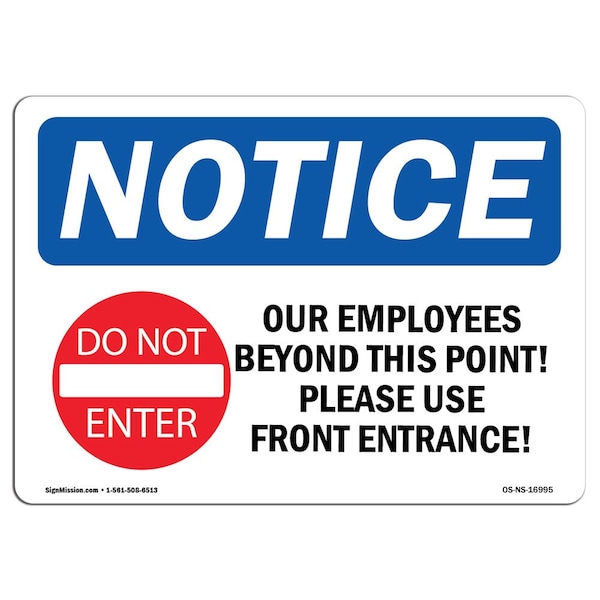 Sign, 18" H, 24" W, Rigid Plastic, Only Employees Beyond This Point! Sign With Symbol, Landscape